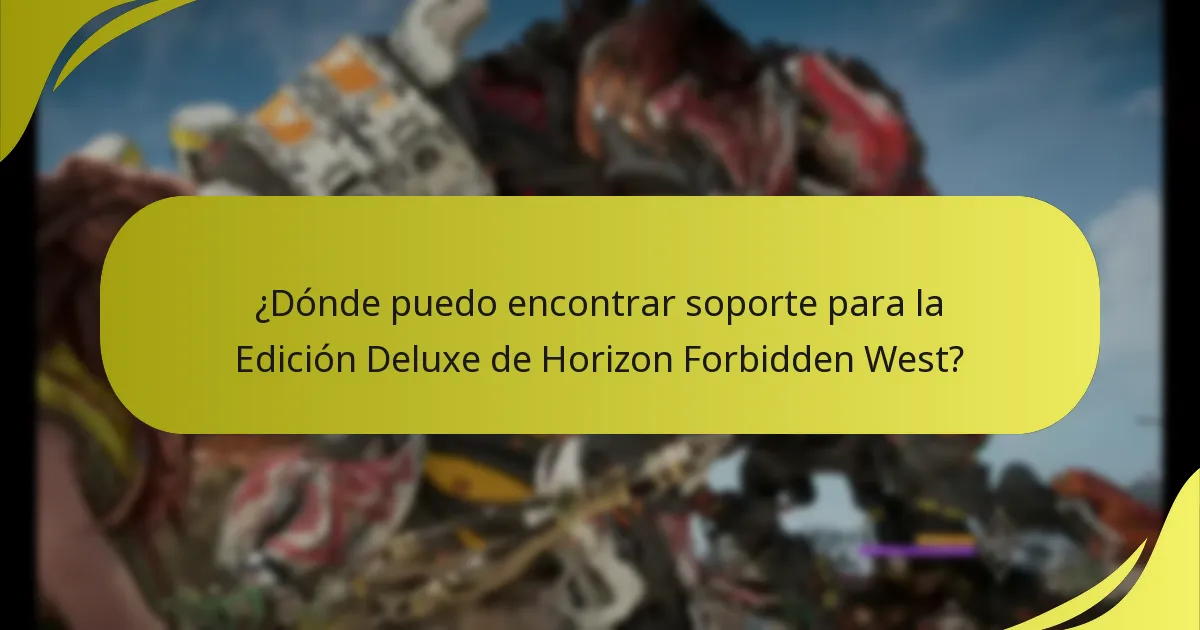 ¿Cómo puedo solucionar problemas con la Edición Deluxe de Horizon Forbidden West?